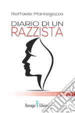 Diario di un razzista libro