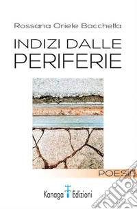 Indizi dalle periferie