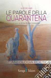 Le parole della quarantena