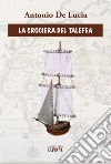 La crociera del Talefea libro