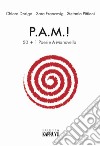 P.A.M.! 50+1 poesie a manovella libro