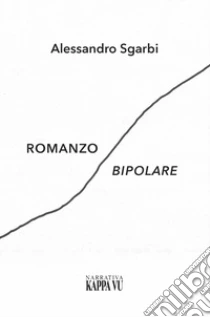 Romanzo bipolare