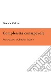 Complessità consapevole libro