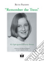 Remember the trees. My fight against anorexia nervosa