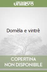 Domèla e vintrè libro