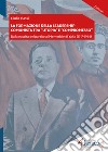 La formazione della leadership comunista tra "utopia" e "compromesso". Dalla nascita del partito al Memoriale di Yalta (1917-1964) libro
