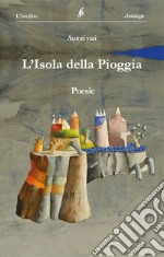 L'isola della pioggia libro