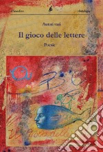 Il gioco delle lettere. Libro blu libro