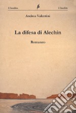 La difesa di Alechin libro