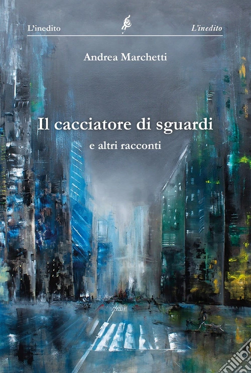 Il cacciatore di sguardi