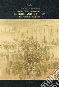 San Giuliano di Puglia. Sancti Iuliani in Apulia libro