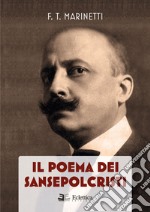 Il poema dei Sansepolcristi libro