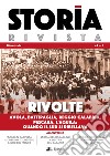 Storia Rivista (2019). Vol. 5: Rivolte. Avola, Battipaglia, Reggio Calabria, Pescara, L'Aquila. Quando il Sud si ribellava libro