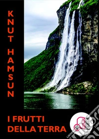 I frutti della terra