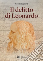 Il delitto di Leonardo libro