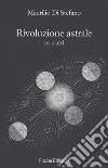 Rivoluzione astrale in 4 atti libro