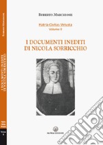 I documenti inediti di Nicola Sorricchio libro