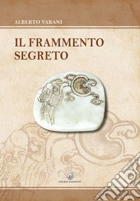 Il frammento segreto