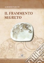 Il frammento segreto libro