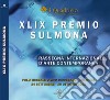 XLIX Premio Sulmona. Rassegna internazionale d'arte contemporanea libro