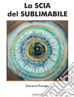 La scia del sublimabile libro