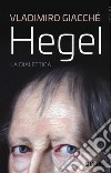 Hegel. La dialettica libro