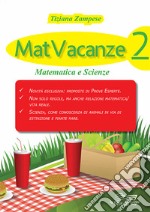 MatVacanze. Ediz. per la scuola. Vol. 2