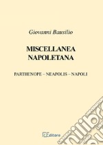 Miscellanea napoletana libro