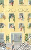 Un giorno, un ascensore. Ediz. a colori libro di Petit Cristina Ficarelli Chiara