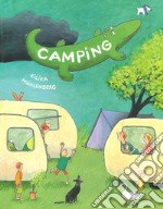 Camping. Ediz. a colori