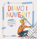 Diamo i numeri? libro