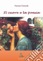 Il cuore e la poesia