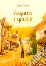 Vampuzzi e spisiddi