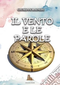 Il vento e le parole