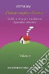 L'uomo scopre l'uomo. Ediz. speciale. Vol. 2: Guida pratica per manifestare il paradiso interiore libro di Atmajay