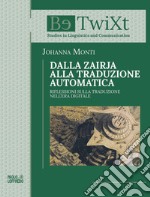 Dalla Zairja alla traduzione automatica. Riflessioni sulla traduzione nell'era digitale libro