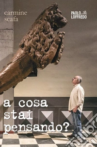 A cosa stai pensando?