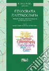 Etnografia e netnografia. Riflessioni teoriche, sfide metodologiche ed esperienze di ricerca libro