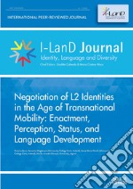 I I-LanD Journal. Identity, language and diversity (2020). Vol. 1: Negotiation of L2 identities in the age of transnational mobility: enactment, perception, status, and language development libro