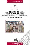 Umbria carminibus non inhonora meis. Prospettive europee sulla letteratura di Perugia e dintorni libro