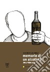 Memorie di un alcolista libro