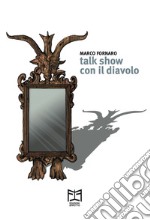 Talk show con il diavolo