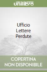 Ufficio Lettere Perdute libro