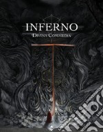 Inferno. Divina Commedia. Dante's Inferno finely illustrated. Ediz. italiana e inglese libro