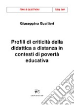 Profili di criticità della didattica a distanza in contesti di povertà educativa