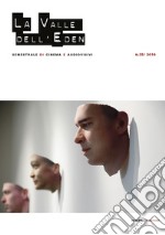 La valle dell'Eden. Semestrale di cinema e audiovisivi (2019). Vol. 35 libro