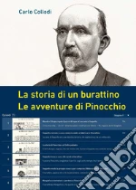 La storia di un burattino. Le avventure di Pinocchio libro