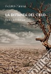 La distanza del cielo. Un atlante beckettiano libro