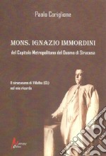 Mons. Ignazio Immordini del Capitolo Metropolitano del Duomo di Siracusa libro