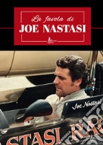 La favola di Joe Nastasi